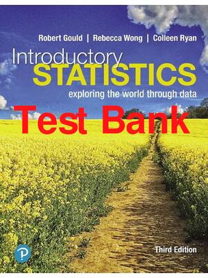 Preview of Test Bank Introductory Statistics Exploring the World Through Data 3rd Edition By Robert G