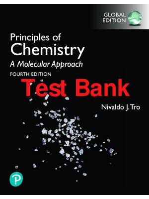 Preview of Test Bank Principles of Chemistry A Molecular Approach 4th Global Edition By Nivaldo Tro A