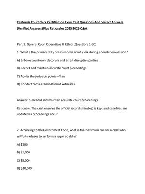 Preview image for California Court Clerk Certification Exam Test Questions And Correct Answers (Verified Answers) Plus Rationales 2025-2026 Q&A.