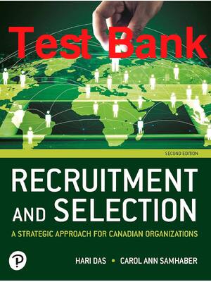 Preview of Test Bank Recruitment and Selection A Strategic Approach for Canadian Organizations 2nd Ed