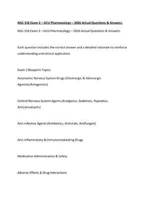 Preview of NSG 318 Exam 2 – GCU Pharmacology – 2026 Actual Questions & Answers.