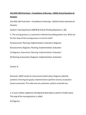 Preview of GCU NSG 300 Final Exam – Foundations of Nursing – (2026) Actual Questions & Answers