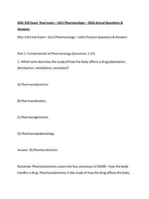 Preview of NSG 318 Exam  final exam – GCU Pharmacology – 2026 Actual Questions & Answers