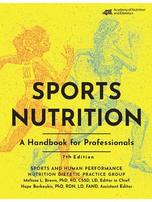 Preview of eBook EPUB PDF Sports Nutrition A Handbook for Professionals 7th Edition By Sports and Hum