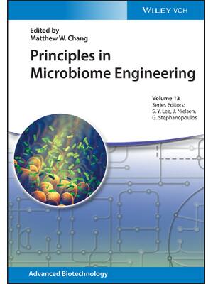 Preview of eBook PDF Principles in Microbiome Engineering 1st Edition By Matthew Chang, Sang Yup Lee,