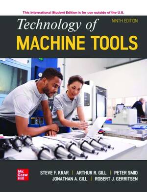 Preview of eBook PDF ISE Technology Of Machine Tools 9th Edition By Steve Krar, Arthur Gill, Peter Sm