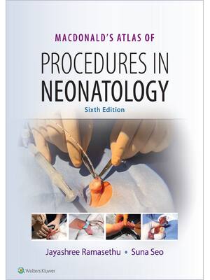 Preview of eBook PDF MacDonald's Atlas of Procedures in Neonatology 6th Edition By Jayashree Ramaseth