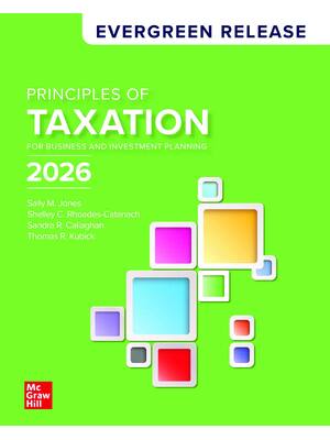 Preview of eBook PDF Principles of Taxation for Business and Investment Planning 2026 Evergreen Relea