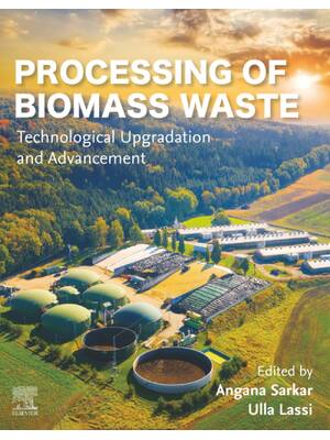 Preview of eBook PDF Processing of Biomass Waste Technological Upgradation and Advancement 1st Editio