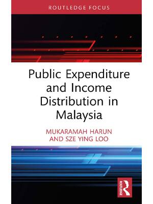 Preview of eBook PDF Public Expenditure and Income Distribution in Malaysia 1st Edition By Mukaramah