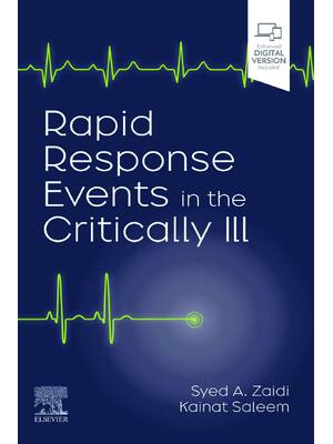 Preview of eBook PDF Rapid Response Events in the Critically Ill 1st Edition By Arsalan Zaidi, Kainat