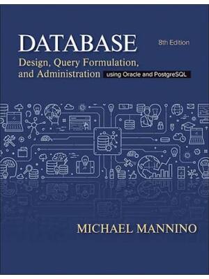 Preview of Solution Manual Database Design, Query, Formulation, and Administration Using Oracle and P