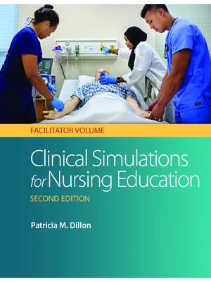 Preview of eBook PDF Clinical Simulations for Nursing Education (Facilitator Volume) 2nd Editin By Pa