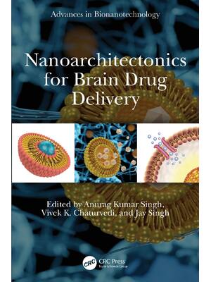Preview of eBook PDF Nanoarchitectonics for Brain Drug Delivery 1st Edition By Anurag Kumar Singh, Vi