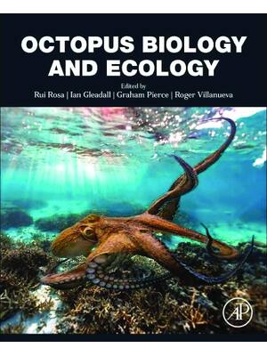 Preview of eBook PDF Octopus Biology and Ecology Bio-ecology Fisheries and Aquaculture 1st Edition By Rui Rosa, Ian Gleadall, Graham Pierce, Roger Villanueva