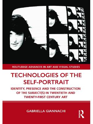 Preview of eBook PDF Technologies of the Self-Portrait 1st Edition By Gabriella Giannachi