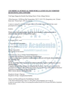 Preview of ATI MEDICAL SURGICAL (MED SURG) LATEST EXAM VERIFIED QUESTIONS AND ANSWERS.