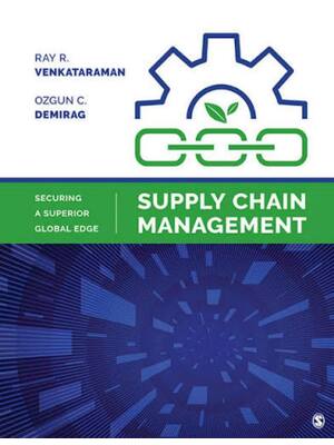 Preview of Solution Manual Supply Chain Management 1st Edition By Ray Venkataraman, Ozgun Demirag