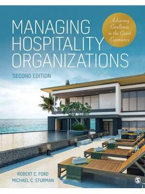 Preview of Test Bank Managing Hospitality Organizations Achieving Excellence in the Guest Experience