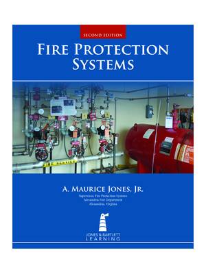 Preview of Fire Protection Systems 2nd Edition By A. Maurice Jones Jr eBook PDF