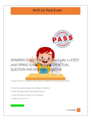 Preview of HONDROS COLLEGE NUR 221 Final Exam 1 LATEST  2026 SPRING SUMMER QUARTER:ACTUAL  QUESTION A