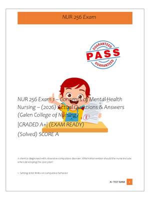 Preview image for NUR 256 Exam 1 – Concepts of Mental Health  Nursing – (2026) Actual Questions & Answers  (Galen College of Nursing)  |GRADED A+| (EXAM READY)  (Solved) SCORE A