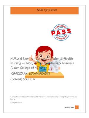 Preview image for NUR 256 Exam 5 – Concepts of Mental Health  Nursing – (2026) Actual Questions & Answers  (Galen College of Nursing)  |GRADED A+| (EXAM READY)  (Solved) SCORE A