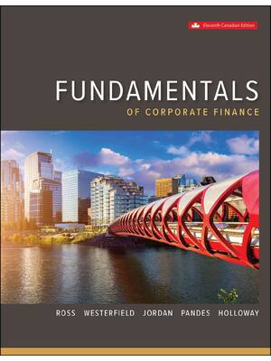Preview of Fundamentals of Corporate Finance 11th Canadian Edition By A. Ross, W. Westerfield, D. Jor