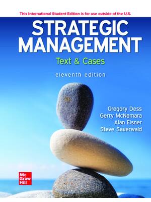 Preview of Strategic Management 11th Edition By Gregory Dess, Gerry McNamara, Alan Eisner eBook PDF