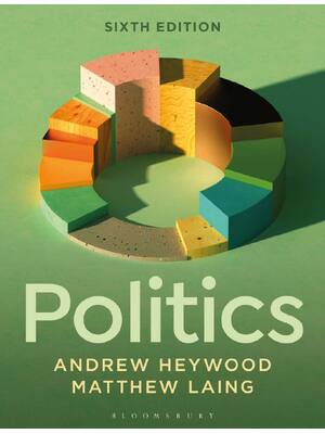 Preview of eBook PDF Politics 6th Edition By Andrew Heywood, Matthew Laing