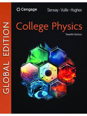 Preview of eBook PDF College Physics Global Edition 12th Edition By Raymond Serway, Chris Vuille, Joh