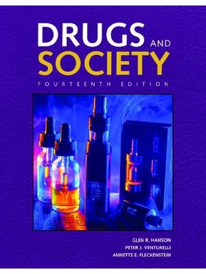 Preview of eBook PDF Drugs and Society 14th Edition By Glen Hanson, Peter Venturelli, Annette Flecken
