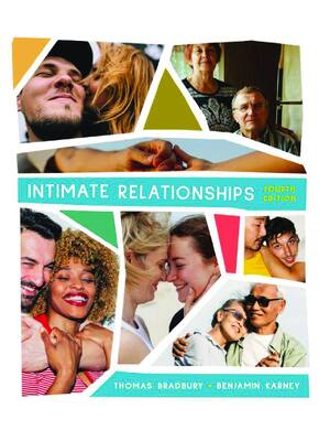 Preview of eBook PDF Intimate Relationships 4th Edition By Thomas Bradbury, Benjamin Karney