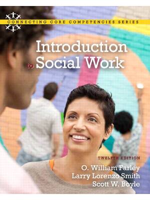 Preview of eBook PDF Introduction to Social Work 12th Edition By William Farley, Larry Lorenzo Smith,
