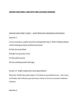 Preview of WOUND CARE EXAM 1 2026 WITH 100% ACCURATE ANSWERS