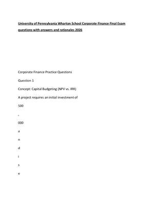 Preview of University of Pennsylvania Wharton School Corporate Finance Final Exam questions with answ