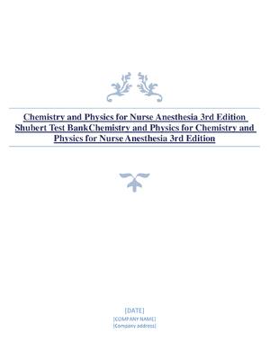 Preview image for Test Bank for Chemistry and Physics for Nurse Anesthesia 3rd Edition Shubert A+ Latest