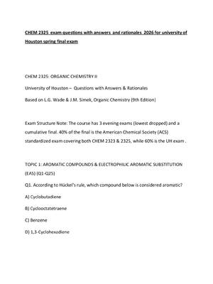 Preview of CHEM 2325  exam questions with answers  and rationales  2026 for university of Houston spr