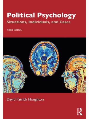 Preview of eBook [PDF] Political Psychology Situations Individuals and Cases 3rd Edition By David Pat