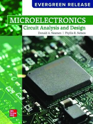Preview of eBook PDF Microelectronics Circuit Analysis and Design 2025 Evergreen Release By Donald Neamen, Phyllis Nelson