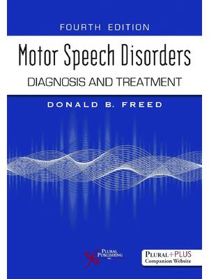 Preview of eBook PDF Motor Speech Disorders Diagnosis and Treatment 4th Edition By Donald Freed