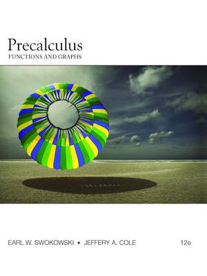 Preview of eBook PDF Precalculus Functions and Graphs 12th Edition By Earl Swokowski , Jeffery Cole