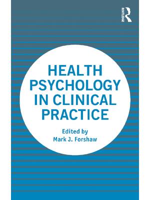 Preview of eBook [PDF] Health Psychology in Clinical Practice By Mark J Forshaw