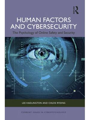 Preview of eBook [PDF] Human Factors and Cybersecurity The Psychology of Online Safety and Security B