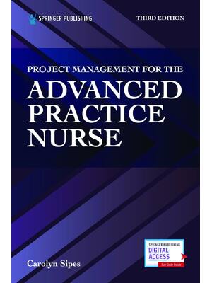 Preview of eBook PDF Project Management for the Advanced Practice Nurse 3rd Edition By Carolyn Sipes