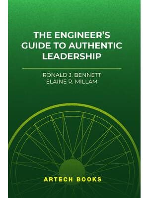 Preview of eBook PDF The Engineer’s Guide to Authentic Leadership 1st Edition By Ronald Bennett, Elai