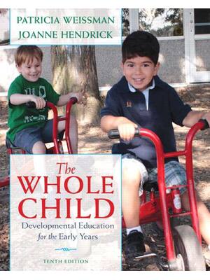 Preview of eBook PDF The Whole Child Developmental Education for the Early Years 10th Edition By Patr