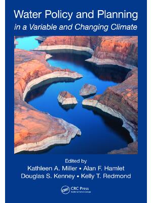 Preview of eBook PDF Water Policy and Planning in a Variable and Changing Climate 1st Edition By Kath