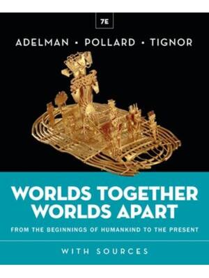 Preview of eBook PDF Worlds Together Worlds Apart 7th Edition By Jeremy Adelman, Elizabeth Pollard, R