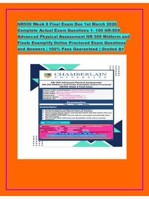 Preview image for NR509 Week 8 Final Exam Due 22nd December 2025  Complete Actual Exam Questions 1- 100 NR-509 Advanced  Physical Assessment NR 509 Midterm and Finals Examplify  Online Proctored Exam Questions and Answers